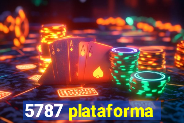 5787 plataforma